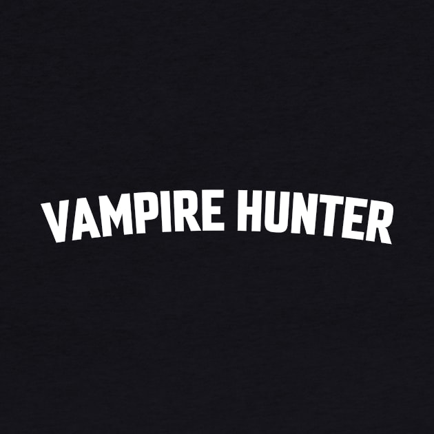 VAMPIRE HUNTER by LOS ALAMOS PROJECT T